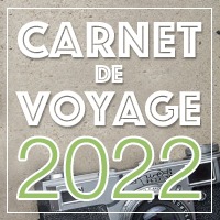 Carnet de Voyage - 2022